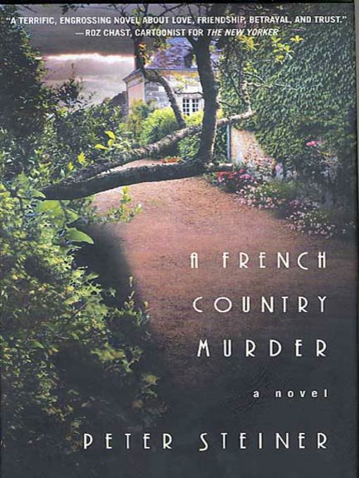 Title details for A French Country Murder by Peter Steiner - Wait list